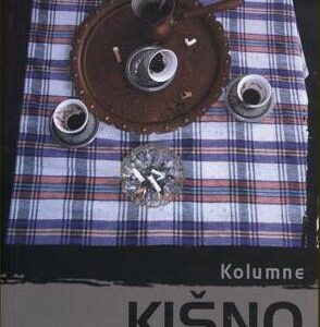 Kišno društvo: (kolumne)